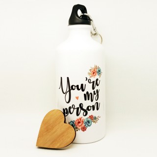 Шише за вода "You're my person" + име